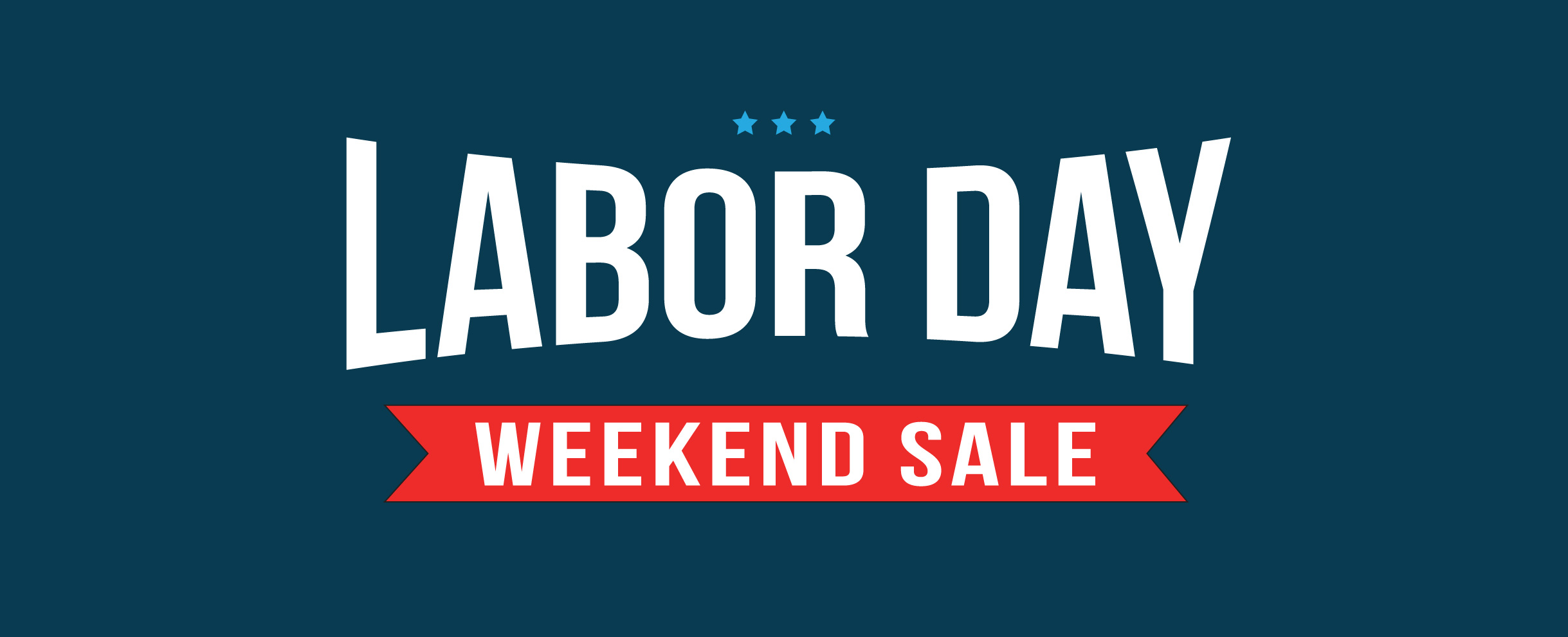 Labor Day Weekend Sale!
